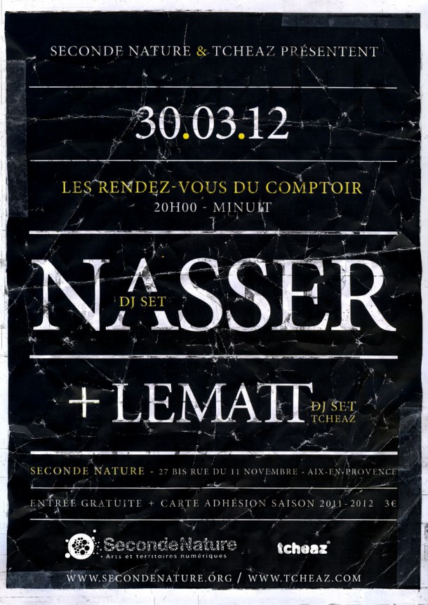 30.03.2012 // NASSER DJ set x LEMATT DJ set à SECONDE NATURE